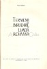 Termenii de Inrudire in Limba Romana - Vasile Scurtu, Editura Academiei, Bucuresti 1966, 402 pagini, coperta cartonata