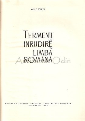 Termenii De Inrudire In Limba Romana - Vasile Scurtu foto