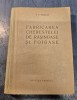 Fabricarea cherestelei de rasinoase si foioase D. A . Sburlan
