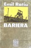 Bariera - Emil Ratiu, Roman, Editura Clusium 1994, Beletristica, 190 pagini