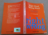 Right Word Wrong Word. Longman, 1994 - L. G. Alexander