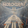 LP: HOLOGRAF III - VISUL MEU DIN ZORI, ELECTRECORD, ROMANIA 1984, VG/VG++
