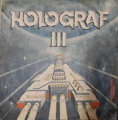 LP: HOLOGRAF III - VISUL MEU DIN ZORI, ELECTRECORD, ROMANIA 1984, VG/VG++ foto
