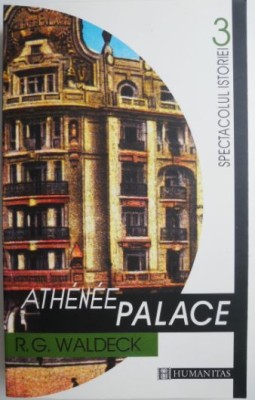 Athenee Palace &amp;ndash; R. G. Waldeck foto