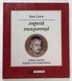 Carte Augusta Transparenta de Ioan Lascu, Editura TIPO MOLDOVA, 2012, Poezie Contemporana, Brosata, 248 pagini