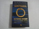 SANCTUARUL - RAYMOND KHOURY