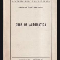 Curs de automatica, part. 1/ Florin Munteanu Academia militara 1964