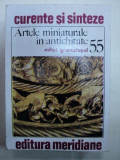 ARTELE MINIATURALE IN ANTICHITATE de MIHAI GRAMATOPOL BUC. 1991
