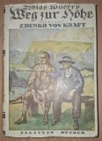 Zdenko von Kraft - Tobias Wilders Weg zur H&ouml;he (Ullstein &amp; Co, Berlin, 1918)