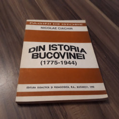 DIN ISTORIA BUCOVINEI 1775-1944 NICOLAE CIACHIR 1993