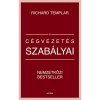 A c&eacute;gvezet&eacute;s szab&aacute;lyai - Richard Templar