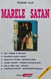 Cumpara ieftin Marele Satan - 1995 - Teodor Filip ($U62)