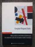 Georgiana-Margareta Scurtu - Relațiile internaționale &icirc;n contextul celui de-Al Doilea Război Mondial: Rom cu Franța