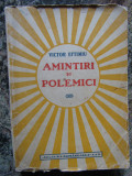 Amintiri si Polemici , Victor Eftimiu , 1942