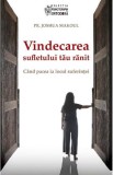 Vindecarea sufletului tău rănit - Editura Supergraph