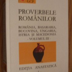 IULIU A. ZANE - PROVERBELE ROMANILOR din Romania, Basarabia - Vol. III, 2004