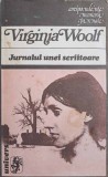Jurnalul unei Scriitoare - Virginia Woolf, Ed. Univers 1980, Corespondenta Memorii Jurnale, Limba Romana, 428 Pagini