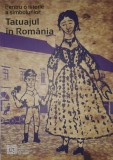 Tatuajul in Romania, Pentru o Istorie a Simbolurilor, Adrian Majuru (Nicolae Minovici, Mina Minovici, Tatuaje, Simboluri, Antropologie, Obiceiuri)