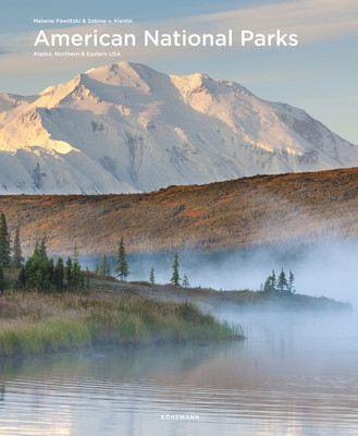 American National Parks: Alaska, Northern &amp; Eastern USA