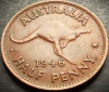 Moneda istorica HALF PENNY - AUSTRALIA, anul 1946 * cod 4290, Australia si Oceania