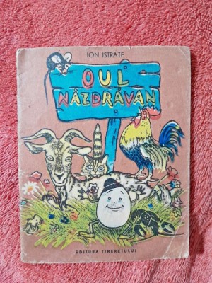 Oul nazdravan - Ion Istrate foto