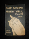 Radu Tudoran - Privighetoarea de ziua