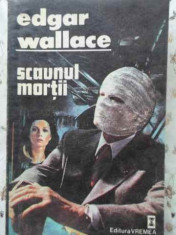 SCAUNUL MORTII-EDGAR WALLACE foto