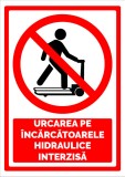 Semn pentru urcarea pe incarcatoarele