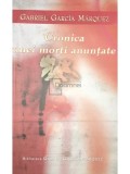Gabriel Garcia Marquez - Cronica unei morti anuntate (Editia: 2007)