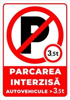 Indicator pentru parcare interzisa autovehicule 3,5t foto