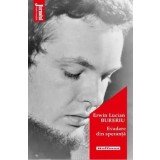 Evadare din speranta/Erwin Lucian Bureriu