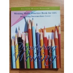 Developing writing. Writing skills Practice Book for EFI