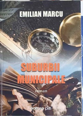 SUBURBII MUNICIPALE-EMILIAN MARCU-248632 foto