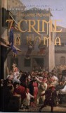 7 crime la Roma - Guillaume Prevost - Roman Politist, Editura ***, Carte Beletristica