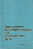 Cumpara ieftin Traian Demian - Elemente constructive de mecanica fina