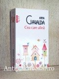 Cea care alina - Anna Gavalda