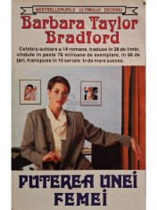 Barbara Taylor Bradford - Puterea unei femei (Editia: 1997) foto