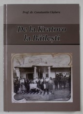 DE LA KRATOVO LA BAILESTI , EDITIA A II - A de CONSTANTIN CASLARU , 2023