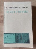 Marturisiri- C. Radulescu-Motru