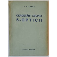 CERCETARI ASUPRA 5- OPTICII de I. B. BRUMER , 1958