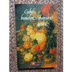 CODUL BUNELOR MANIERE ASTAZI - AURELIA MARINESCU