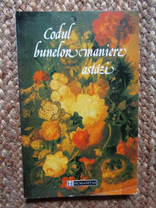CODUL BUNELOR MANIERE ASTAZI - AURELIA MARINESCU