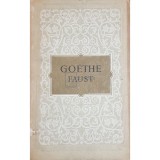 Goethe - Faust (Editia: 1955)