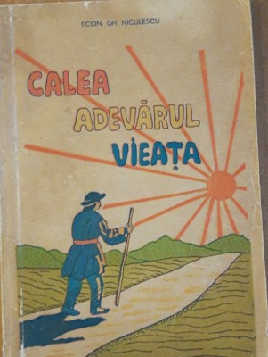 CALEA ADEVARUL VIATA - GH. NICULESCU, 1942 foto