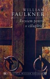 Recviem pentru o calugarita - William Faulkner