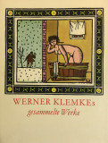 Werner Klemkes gesammelte Werke - Horst Kunze