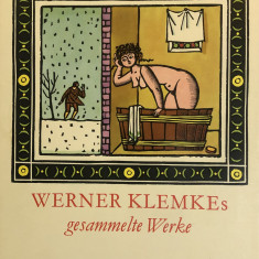 Werner Klemkes gesammelte Werke - Horst Kunze