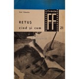 Karl Sutterlin - Retus - Cand si cum (Editia: 1974)