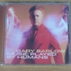 Gary Barlow - Music Played By Humans CD