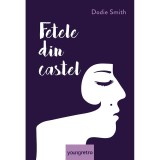 Carte Editura Arthur, Fetele din castel, Dodie Smith